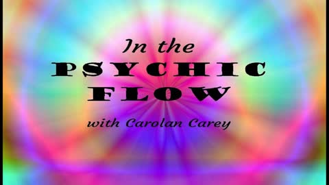 In the Psychic Flow Special Guest: Kelly Jo Monaghan 16Sept2021