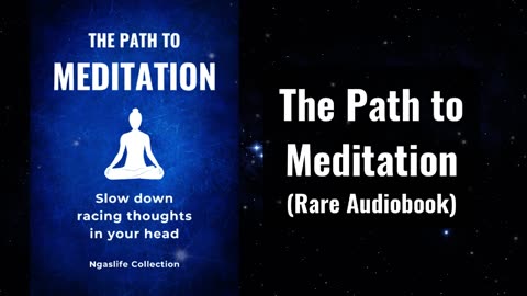 The Path to Meditation - Slow down racing thoughts in your head Audiobook