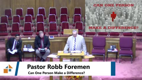 Pastor Robb Foremen // Can One Person Make a Difference?