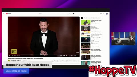 HoppeTV: Ryan Hoppe Slams The Academy Awards And The Hack Known As Jimmy Kimmel