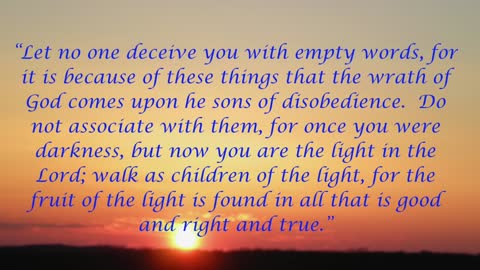 Christ Shall Give You Light 2 Ephesians 4:6-9