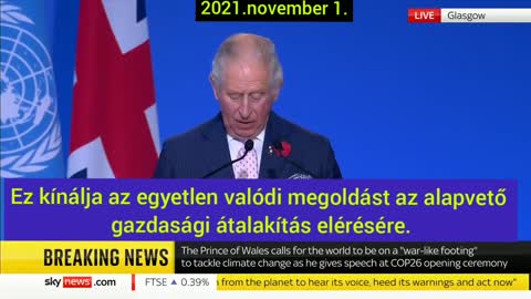 Károly herceg csatlakozik a vilàg vezetőihez a COP26-on - Glasgow, 2021.11.01. Klímakonferencia