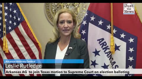 Arkansas AG Rutledge to join Texas motion to Supreme Court on election balloting, results