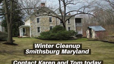 Winter Cleanup Smithsburg Maryland Landscape