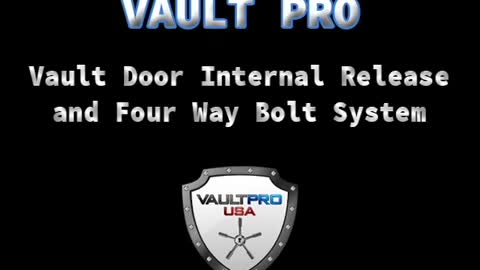 Vault Door Internal Release Mechanism Demonstration