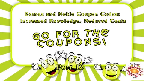 Barnes and Noble Coupon Codes: Increased Knowledge, Reduced Costs