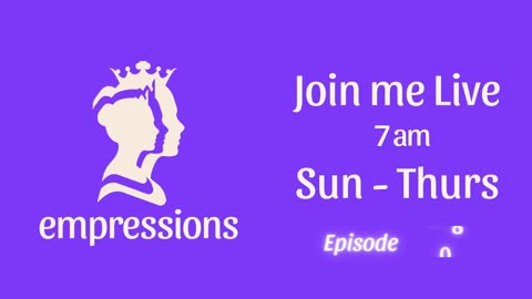 Empressions: Episode 108