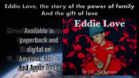 Eddie Love book trailer Available on Amazon