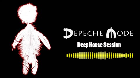 Depeche Mode Deep House Session