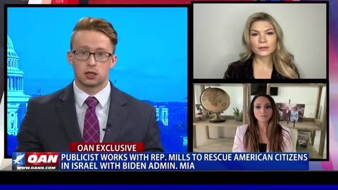 Publicist Works With Rep. Mills To Rescue American Citizens In Israel With Biden Admin. MIA