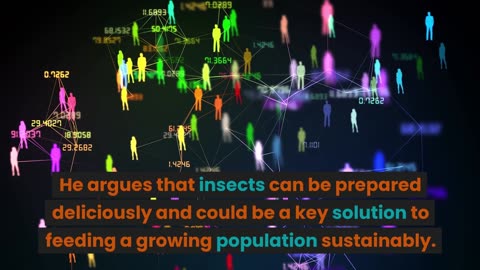 "Are Bugs the Future of Food or a Sinister Plan to Control the Global Population?"