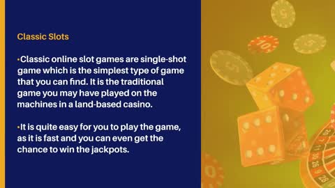 Different Types of Slot Games That You Can Play