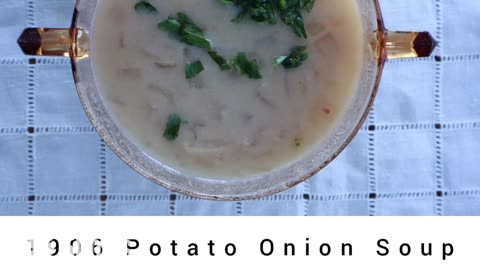 1906 Potato Onion Soup