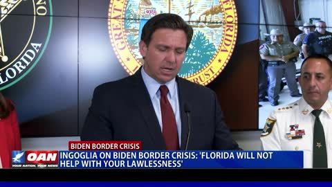Ingoglia on Biden border crisis: ‘Florida will not help with your lawlessness’