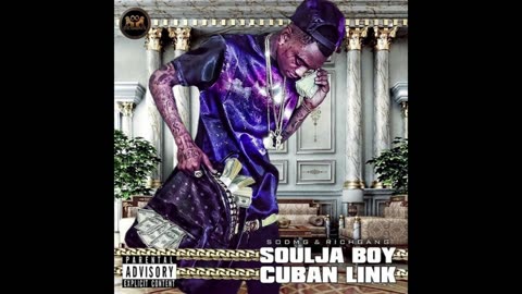 Soulja Boy - Cuban Link EP Mixtape