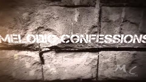 Melodic Confessions Tv