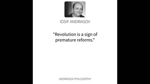 Iosif Andriasov Quote: Revolution is a sign