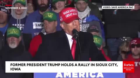 'They Hate When I Say This...': Trump Goes Off During Iowa Rally