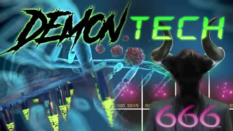 DEMON TECH: The Hellish Coming Technology