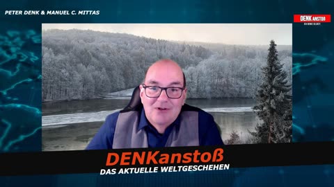 DENKanstoß - das aktuelle Weltgeschehen + 01/24 mit Peter & Manu