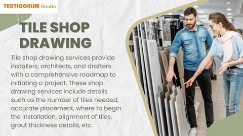 Tile Shop Drawing Services