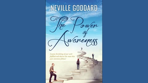 Audio - The Power of Awareness by Neville Goddard