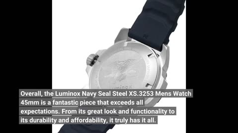 Skim Feedback: Luminox Navy Seal Steel XS.3253 Mens Watch 45mm - Military Dive Watch in BlueSi...