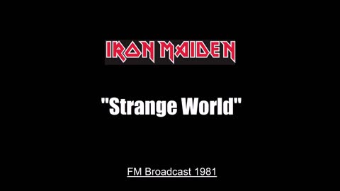 Iron Maiden - Strange World (Live in Tokyo, Japan 1981) FM Broadcast