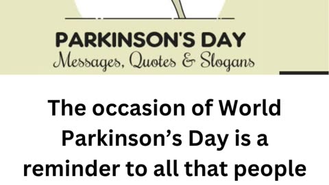 WORLD PARKINSON’S DAY – April 11