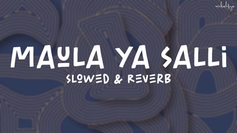 Maula Ya Salli | Sami Yusuf ft. Qasida Burda Shareef | Slowed & Reverb | Islamic Nasheed | Mihalifza