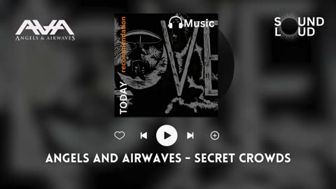 Angels and Airwaves - Secret Crowds