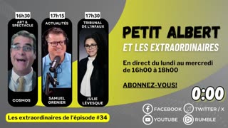 Petit Albert et les extraordinaires Ép. 34