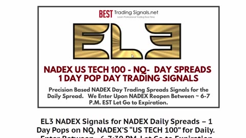 Introducing EL3 NQ NASDAQ “US TECH100” NADEX Signals for NQ Day Spreads