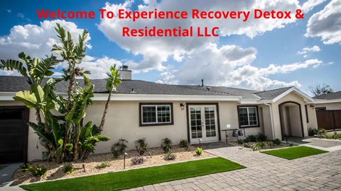 Experience Recovery Detox & Residential LLC - Drug Detox in Orange County, CA
