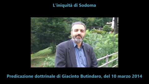 L'iniquità di Sodoma e ai giorni d'oggi nel mondo e in Vaticano PREDICAZIONE BIBLICA quindi NEL REGNO SANTO DI DIO:NO LGBTQIA+,SODOMITI,ZOOFILI,CANNIBALI,PEDOFILI,STREG-HE/ONI E BUGIARDI OVVIO.