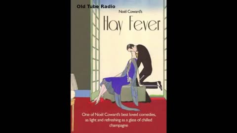 Hay Fever by Noel Coward