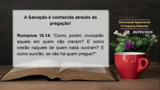 DEVOCIONAL - A Salvação é conhecida através da pregação!