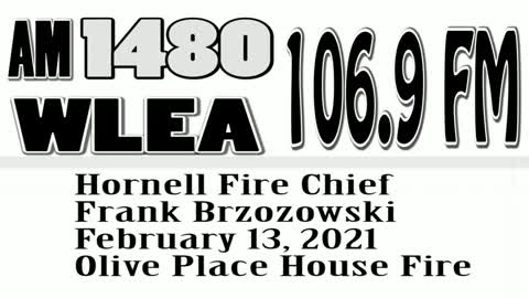 Hornell Fire Chief Frank Brzozowski Feb 13 2021 Olive Place Fire