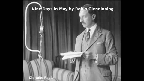 Nine Days in May by Robin Glendinning