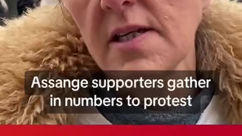 Assange SUPPORTERS gather in numbers to PROTEST