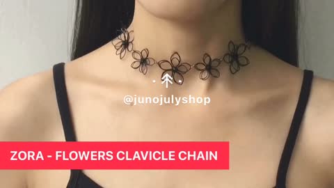 Zora 丨 Flowers Clavicle Chain丨JunoJuly