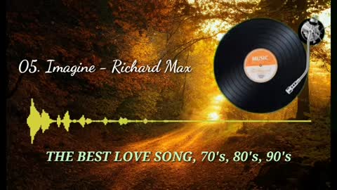 THE BEST LOVE SONG 70's, 80's, 90's