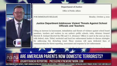 Biden’s AG says American Parents are Domestic Terrorists
