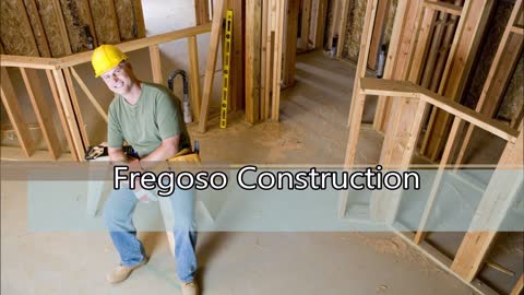 Fregoso Construction - (209) 512-3144