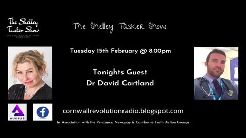 15/02/2022 - Dr David Cartland - The Shelly Tasker Show