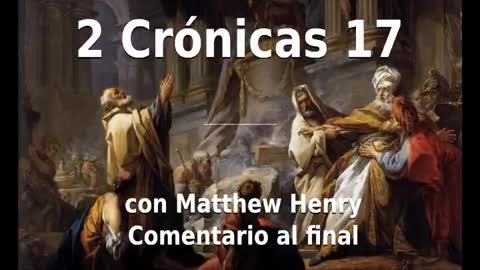 📖🕯 Santa Biblia - 2 Crónicas 17 con Matthew Henry Comentario al final.