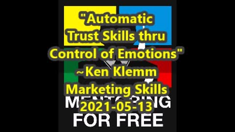 Automatic Trust Skills thru Control of Emotions