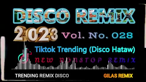 Disco Remix 2023 (Vol No 028) Tiktok Trending