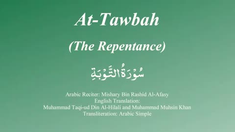 Surah At Taubah with Tajweed by Mishary Al Afasy