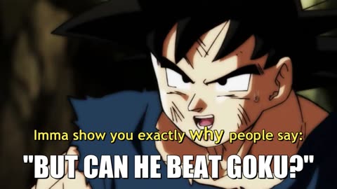 Goku forgot he's not in Dragon Ball Z anymore (Goku-Unchained)